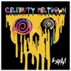 Cover art for Celebrity Meltdown - Single by Esham