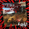 Cover art for Killer Instinct - Single by Esham