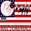 Cover art for Mail Dominance by Esham