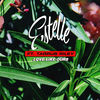 Cover art for Love Like Ours (feat. Tarrus Riley) - Single by Estelle