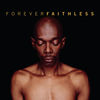 Cover art for Forever Faithless - The Greatest Hits by Faithless