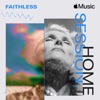 Cover art for Apple Music Home Session: Faithless (feat. Nathan Ball) by Faithless