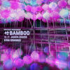 Cover art for Bamboo (feat. Jason Zhang & Kina Grannis) - Single by Far East Movement