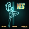 Cover art for YES - Single by Fat Joe & Remy Ma