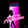 Cover art for Attention - Single by Fat Joe & Remy Ma