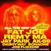 Cover art for All the Way Up (Asian Remix) [feat. Jay Park, AK-69, DaboyWay, SonaOne & Joe Flizzow] - Single by Fat Joe & Remy Ma