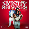 Cover art for Money Showers (feat. Ty Dolla $ign) - Single by Fat Joe & Remy Ma