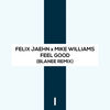 'Feel Good (Blanee Remix) - Single' by Felix Jaehn