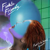 'Hard To Be Myself (Acoustic) - Single' by Fickle Friends