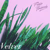 Cover art for Velvet - EP by Fickle Friends