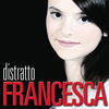 Cover art for Distratto (X Factor 2011) - EP by Francesca Michielin