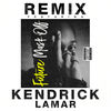 Cover art for Mask Off (Remix) [feat. Kendrick Lamar] - Single by Future