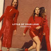 Cover art for Little of Your Love (Remixes) - EP by Haim