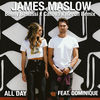 Cover art for All Day (Benny Benassi x Canova x Reech Remix) [feat. Dominique] - Single by James Maslow