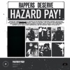 Cover art for Hazard Duty Pay! - Single by JPEGMAFIA