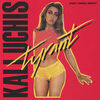 Cover art for Tyrant (feat. Jorja Smith) - Single by Kali Uchis