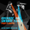 Cover art for No One Knows Who We Are (Feat. Lights) - Single by Kaskade