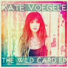 Cover art for Wild Card - EP by Kate Voegele