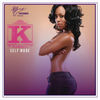 Cover art for Self Made (No Rap Version) - Single by K. Michelle