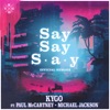 Cover art for Say Say Say (feat. Paul McCartney & Michael Jackson) - Single by Kygo