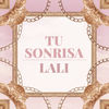 'Tu Sonrisa - Single' by Lali