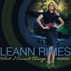 Cover art for What I Cannot Change (Extended Mixes) by LeAnn Rimes