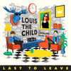 Cover art for Last to Leave (feat. Caroline Ailin) - Single by Louis the Child