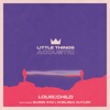 Cover art for Little Things (feat. Quinn XCII & Chelsea Cutler) [Acoustic]  - Single by Louis the Child