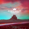 Cover art for Every Color - Single by Louis the Child