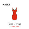 Cover art for Red Dress (FTampa Remix) - Single by MAGIC!