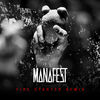 Cover art for Firestarter (Remix) - Single by Manafest