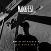 'Amplifier Reloaded (Doug Weier Remix) - Single' by Manafest