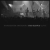 Cover art for The Silence (Live at The Regency Ballroom San Francisco) - Single by Manchester Orchestra