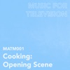 Cover art for Cooking: Opening Scene by Marnie