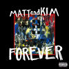 Cover art for Forever - Single by Matt and Kim