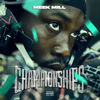 Cover art for Championships by Meek Mill