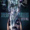 Cover art for Dreamchasers by Meek Mill