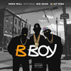 Cover art for B Boy (feat. Big Sean & A$AP Ferg) - Single by Meek Mill