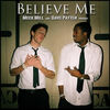 Cover art for Believe Me (feat. Dave Patten) - Single by Meek Mill