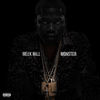 Cover art for Monster - Single by Meek Mill