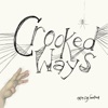 Cover art for Crooked Ways - Single by Motion City Soundtrack