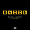 Cover art for Bacon (feat. Ty Dolla $ign) [Hoodboi Remix) - Single by Nick Jonas