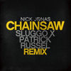 Cover art for Chainsaw (Sluggo x Patrick Russel Remix) - Single by Nick Jonas