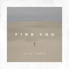 Cover art for Find You - Single by Nick Jonas