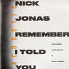 Cover art for Remember I Told You (Acoustic) [feat. Anne-Marie & Mike Posner] - Single by Nick Jonas