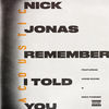 Cover art for Remember I Told You (feat. Anne-Marie & Mike Posner) [Acoustic] - Single by Nick Jonas