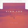 Cover art for Find You (RAMI Remix) - Single by Nick Jonas