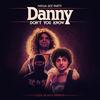 Cover art for Danny Don't You Know (Cool as Heck Version) - Single by Ninja Sex Party