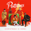 Cover art for Christmas Is Here! by Pentatonix