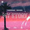 Cover art for My Story (feat. Davido) - Single by Popcaan